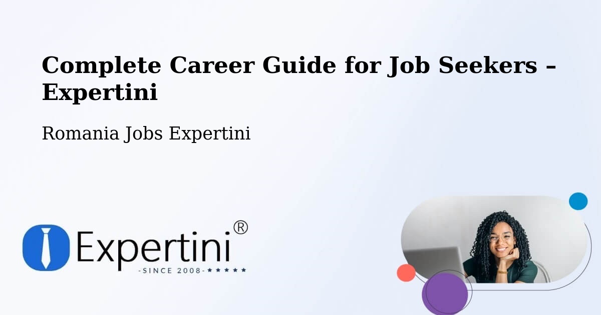 Career Guide for Job Seekers – Ileanda - Ileanda, Romania Jobs Expertini