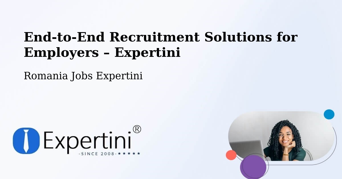 Recruitment Solutions for Employers – Ileanda - Ileanda, Romania Jobs Expertini
